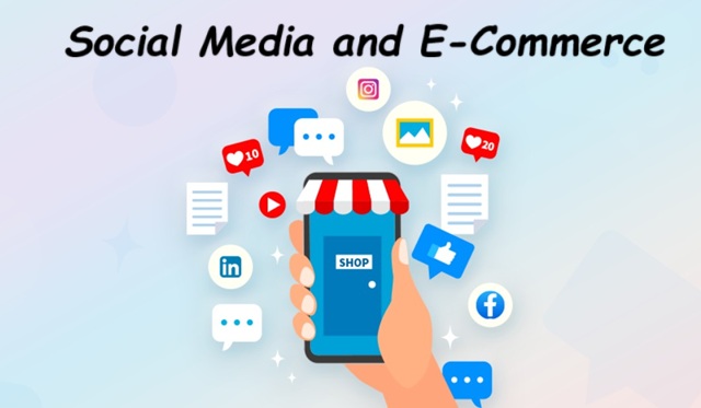 Social Media and E-Commerce